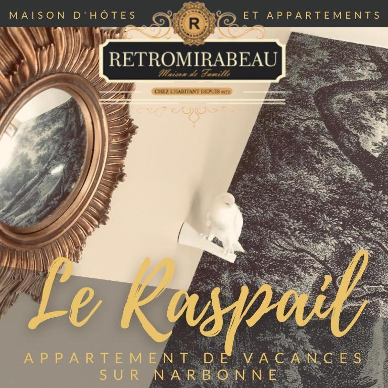 Retromirabeau - Chambre Suite & Appartements De Charme - Localisation Premium Narbonne Exterior foto